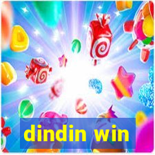 dindin win